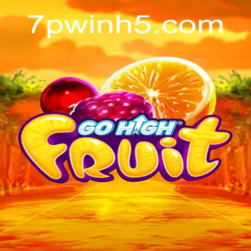 Discover the Thrills of GoHighFruit: A New Online Gaming Sensation