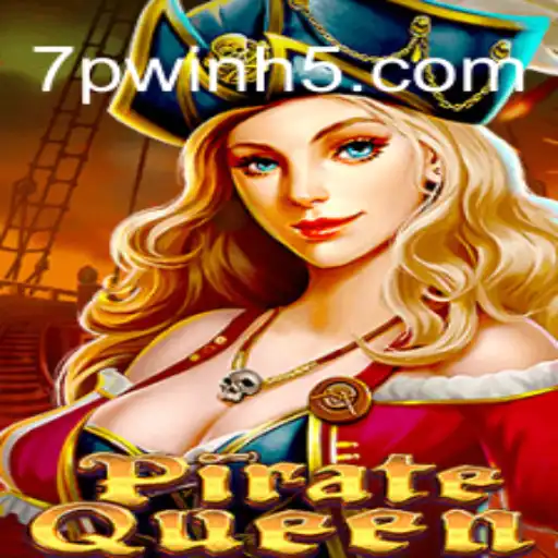 Exploring the Thrills of PirateQueen and Winning Big at 7PWIN Cassino Online