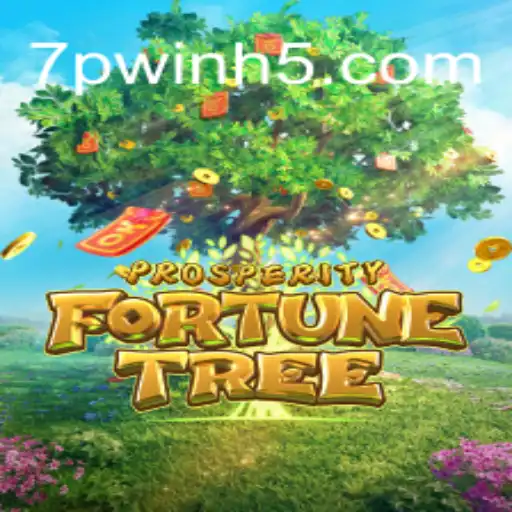 Uncover the Magic of ProsperityFortuneTree at 7PWIN: Your Ultimate Guide